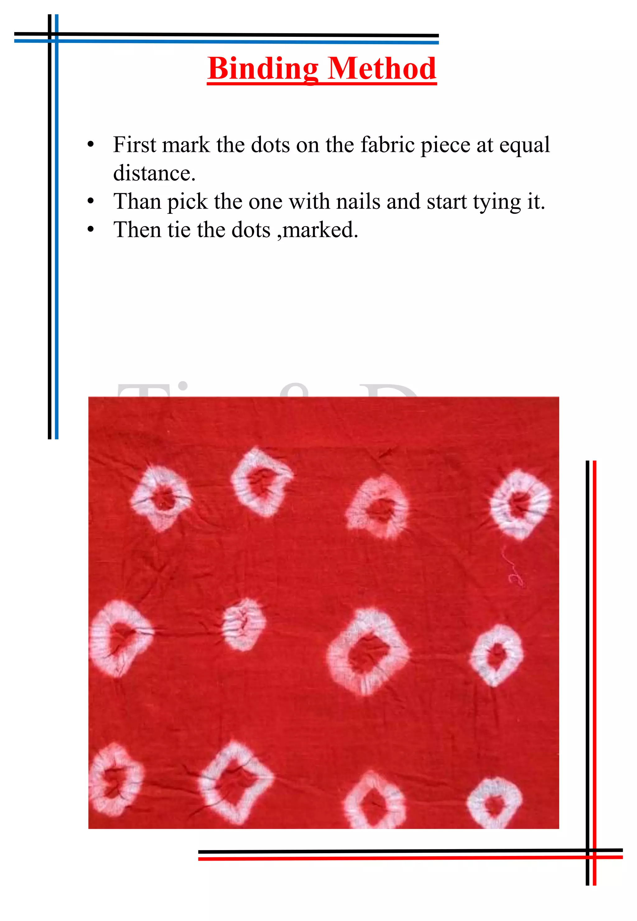 methods of tie and dye