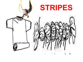 STRIPES  
