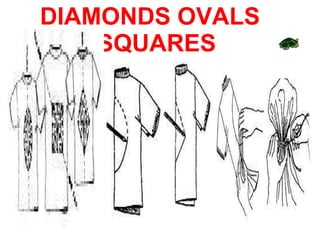 DIAMONDS OVALS  SQUARES  