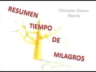 Christian Alonso
Martín
 
