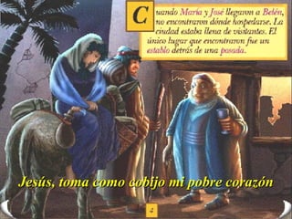 Jesús, toma como cobijo mi pobre corazón