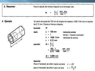 Tiempo procesamiento torno