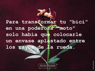Para transformar tu "bici" en una poderosa "moto" solo había que colocarle un envase aplastado entre los rayos de la rueda. 