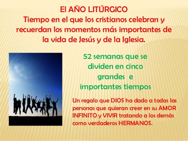 Tiempos liturgicos de la iglesia católica