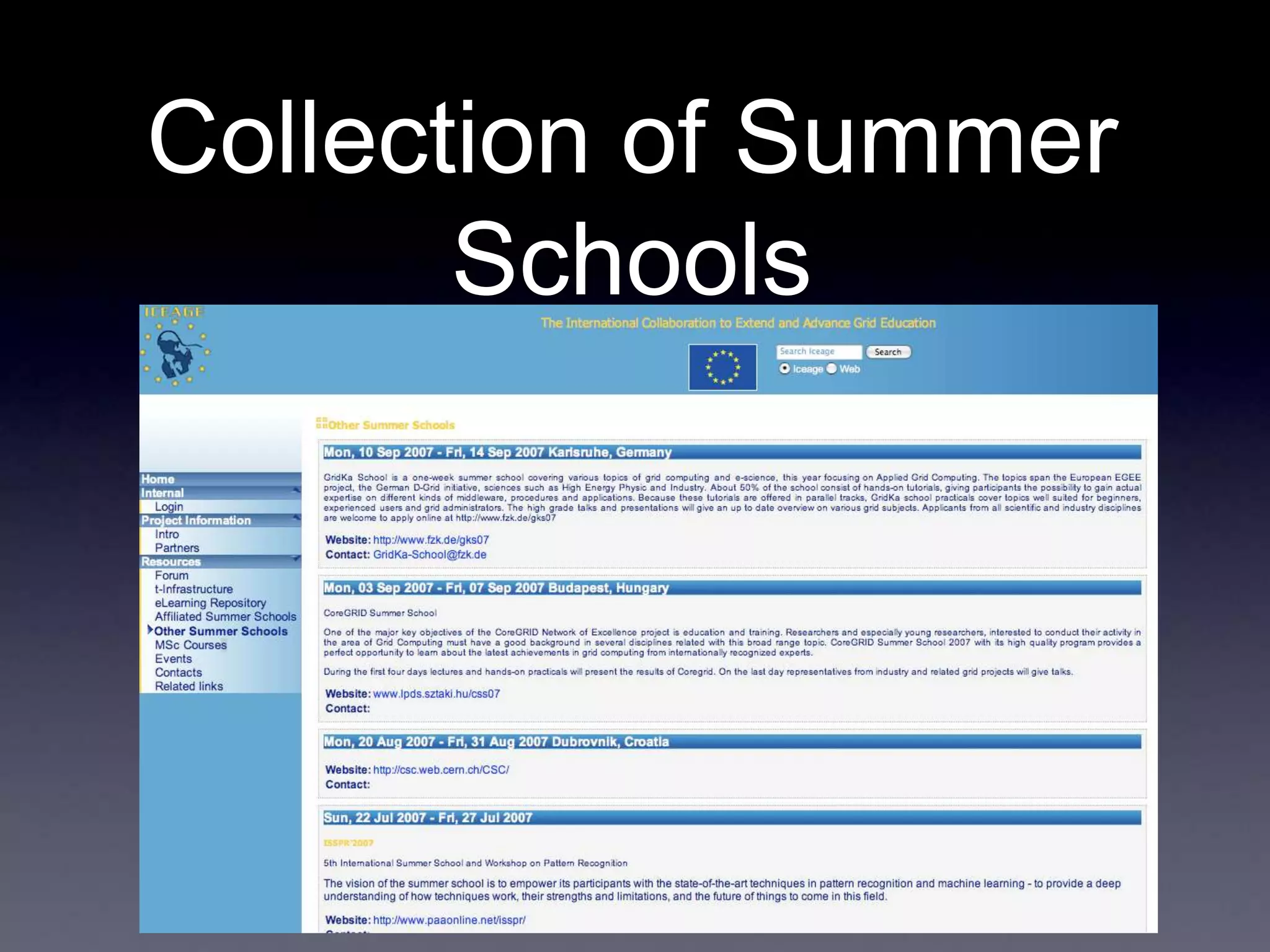 Collection of Summer
Schools
 