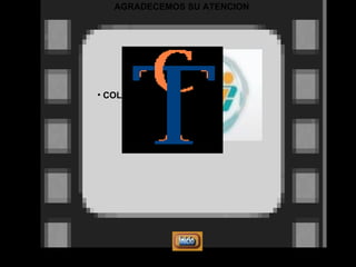 REALISADO POR:  WILSON  MUÑOZ CURSO:  5º “C” MATERIA:  ANALISIS Y DISEÑO TEMA:  TIENDA CARLITOS CIUDAD:  CUENCA-ECUADOR AÑO LECTIVO:  2009-2010 COLEGIO: AGRADECEMOS SU ATENCION 