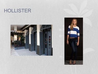 HOLLISTER

 