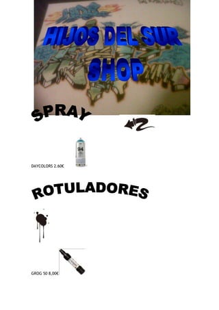 DAYCOLORS 2.60€




GROG 50 8,00€
 