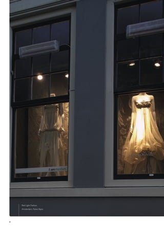 8
Red Light Fashion
Amsterdam, Países Bajos
 