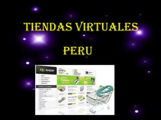 TIENDAS VIRTUALES  PERU 
