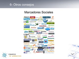 6- Otros consejos Marcadores Sociales 