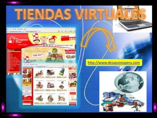 TIENDAS VIRTUALEShttp://www.desayunosperu.com