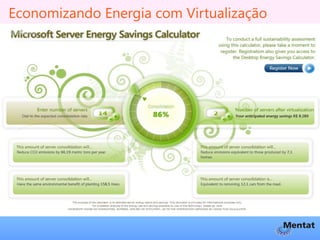 Economizando Energia com Virtualização
 