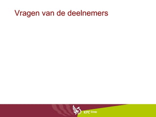 Vragen van de deelnemers 
