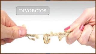 DIVORCIOS