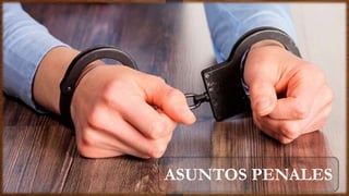 ASUNTOS PENALES