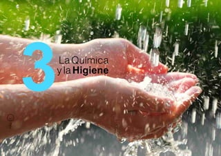 3
         La Química
         y la Higiene
PÁG 18
 