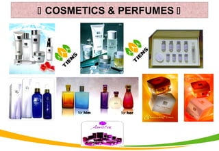  COSMETICS & PERFUMES 
 