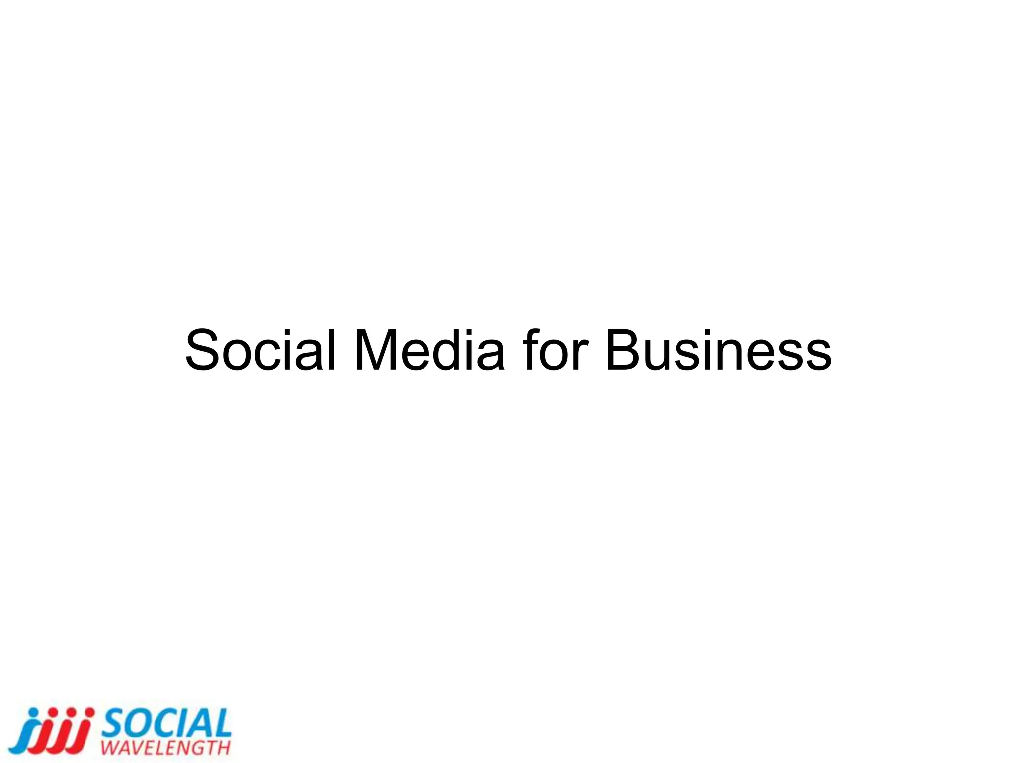 Social Media for Business  