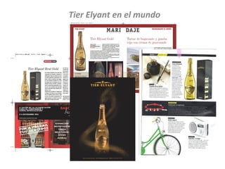 Tier Elyant en el mundo 