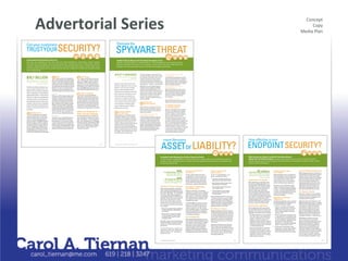 0)?"-'1-&.9$%"-&"*$                                                                                                                                                                                                                                                                                                                                                                                                                                                                                                                     !".:0#)%
                                                                                                                                                                                                                                                                                                                                                                                                                                                                                                                                                            !"#$%
                                                                                                                                                                                                                                                                                                                                                                                                                                                                                                                                                       /01'2%842.%

                                                                                                                                                            Eliminate the
                                                          SECURITY?
Can your customers
TRUSTYOUR                                                                                                                                                SPYWARETHREAT
Evolving Internet Threats Demand a New Look.                                                                                                               Traditional Security Measures Do Not Address the Spyware Threat.
Every day, your employees use the web, email, and instant messaging to communicate, conduct research,                                                      Spyware—a program placed on a computer without a user’s knowledge that monitors actions or takes
and share files and information. These same productivity tools, however, open your IT infrastructure—and your                                              personal information and reports it to a third party—poses serious security, confidentiality, and
customers’ confidential information—to threats such as malicious mobile code, spyware, viruses, Trojan horses,                                             compliance risks, stresses system resources, and decreases employee productivity.
and email phishing and pharming. By simply doing their jobs, your employees can expose your business to these
more complex threats.

                                                                                                                                                     92 % OF IT MANAGERS                                                                    The gravest danger is that spyware com-               Prevent Spyware From Transmitting


$16.7 BILLION
                                                                                                                                                                                                                                            promises information security. If your employ-        to its Host Server.
                                                      Email                                            File Sharing                                           say their company has been infected                                                                                                 IT organizations normally leave port 80
                                                                                                                                                                                                                                            ees, customers, and investors rely on your
                                                       Email, because of its widespread                When sharing files over peer-to                                               by spyware.                                                                                                  open to service web traffic, so spyware
                                                                                                                                                                                                                                            company to keep their personal, medical,
2004 estimated cost to organizations           use, is a prime target in your infrastructure.   -peer networks, users often download                                         Websense Web@Work Survey Results 2004                                                                                typically uses this port to communicate
                                                                                                                                                                                                                                            and financial information confidential, you
worldwide due to new security threats.         Email is an easy way to distribute harmful       spyware and MMC. Spyware gathers                                                                                                                                                                  with its host server. Block any transmissions
                                                                                                                                                                                                                                            have to prevent spyware from accessing and
                     Computer Economy, 2004
                                               content, such as file attachments infected       information such as browsing habits,                 Spyware is often acquired when users                                                                                                         aimed at spyware servers from sending
                                                                                                                                                                                                                                            transmitting your—and their—vital information.
                                               with viruses, worms, or Trojan horses that       passwords, and email addresses that can                                                                                                                                                           data via port 80 connections.
                                               are spread when the attachment is opened.                                                             download an application or file, visit certain                                         Regulations such as the Health Insurance
Firewalls and antivirus software are no                                                         lead hackers to your clients’ most trusted                                                                                                                                                        Block Applications That Carry or
                                               Hackers are also increasingly using              data, while MMC attacks the same way as              websites, or click on a pop-up window.                                                 Portability and Accountability Act (HIPAA),           Distribute Spyware.
longer enough. Firewalls monitor web           phishing and pharming techniques to              when acquired through internet access.               Spyware collects potentially sensitive                                                 Sarbanes-Oxley Act (SOX), Gramm-Leach                 Many files swapped over peer-to-peer
traffic but not the information transferred.   completely bypass your perimeter security.                                                                                                                                                   -Bliley Act, and California Data Privacy Law          (P2P) networks are infected with spyware.
                                                                                                                                                     information such as keystrokes, web surfing                                                                                                  Your IT organization needs to manage
                                                                                                                                                                                                                                            require strict IT policies and procedures
Antivirus applications are only effective                                                             Instant Messaging
                                               Phishing                                                                                              habits, passwords, email addresses, and                                                to demonstrate compliance. When spyware               employee access to P2P applications,
against specific threats—and only after an     Phishers use official-looking emails to fool            Instant messaging (IM) lets                   instant messaging conversations and                                                    infiltrates your corporate environment,               which can introduce spyware into
attack occurs. Also, your expanding team       recipients into providing confidential           employees communicate quickly and                                                                                                           however, regulatory compliance becomes                your business.
                                                                                                efficiently and reduces the need for face            transmits it to a spyware host. Microsoft
of mobile workers is not protected by          information. Recipients are instructed to                                                                                                                                                    virtually impossible.                                 Block Launching of Spyware.
                                               click links in these emails; the links go to     -to-face meetings. Unfortunately, IM                 claims half of all computer crashes reported                                                                                                 Define policies and procedures that block
typical perimeter security. To secure your                                                      usually bypasses your security entirely.
                                               phony pages complete with the links,                                                                  by its customers are caused by spyware                                                        How Can You                                    spyware from launching on the desktop.
customers’ data and let your employees         logos, and layout of the authentic website.      IM can transmit unencrypted proprietary                                                                                                            Eliminate Spyware?
                                                                                                                                                     and its equivalents. The related support
                                               Phishers may also obtain confidential            information and transfer sensitive file
do their jobs without compromising your
                                                                                                attachments, while IM downloads can                  calls are costing the company “millions”.*                                             Find the Spyware in Your rganization.                 A Complete Solution
                                               company information by targeting groups
business, content-level protection is the
                                               of unsuspecting employees who provide            contain viruses, Trojan horses, and worms.           And Microsoft is not alone.
                                                                                                                                                                                                                                            Determine how much spyware you have.                  is the Only Answer
only answer.                                                                                                                                                                                                                                Identify websites that distribute spyware             Rather than repeatedly removing spyware
                                               phishers with user names and passwords
                                                                                                                                                                                                                                            and inventory spyware on your corporate               each time it has infiltrated your company,
                                               used to infiltrate your corporate net-           Websense Responds to                                              Traditional Solutions                                                     systems and network.
       Internet Access                         work and access confidential information.                                                                          Are Not Enough                                                                                                                  you need to keep it out of your systems
       Your employees can innocently                                                            These Security Challenges                                                                                                                   Keep Employees From Accessing                         entirely. A complete, proactive solution is
                                                                                                                                                     Most companies use the familiar security
access websites built to distribute            Pharming                                         As threats become more complex, you                                                                                                         Spyware-distributing Sites.                           the only answer. Solutions such as
                                                                                                                                                     combination of firewall, antivirus software,                                           IT administrators must block employee
malicious software. Once on these sites,       Pharming is a new, automated version of          must supplement traditional security to                                                                                                                                                           Websense® Web Security Suite™ protect
                                                                                                                                                     and spyware removal programs to keep spy-                                              access to websites that allow spyware
users may unknowingly download                 phishing. Unlike phishing, however,              keep your business—and your customers’                                                                                                                                                            your data by identifying spyware on your
                                                                                                                                                     ware at bay. But this solution is not enough.                                          downloads or application downloads
malicious mobile code (MMC) that gives         pharming does not rely on phony emails;          data—safe. Solutions such as Websense                                                                                                                                                             computers, blocking access to spyware web-
                                                                                                                                                     Firewalls operate at the boundary of your                                              containing spyware. Employees must
hackers access to sensitive company             it uses Trojan horses that change the           Web Security Suite™ block spyware, MMC,                                                                                                     be kept away from sites that distribute               sites, and preventing spyware programs
                                                                                                                                                     network—they cannot see spyware running
information. MMC can also be delivered         behavior of web browsers, making such a          and other web-based threats, filling the                                                                                                    spyware, and stopped from downloading                 from launching. With spyware identified and
                                                                                                gaps in your traditional security solutions          inside the network. Antivirus solutions
via web-borne viruses, Trojan horses, or       security breach nearly undetectable. When                                                                                                                                                    spyware-infected applications. Employees              categorized, policies can be set to deny
                                                                                                and creating a robust solution your                  typically do not include spyware signatures—
worms; the MMC then distributes itself         a user accesses a target site, this access                                                                                                                                                   mean no harm, but they open your                      access to dangerous categories of websites
                                               redirects the browser to a fraudulent site.      customers can rely on.                               they don’t recognize them as threats. Current
via web pages or HTML code, including                                                                                                                                                                                                       corporate information assets to anyone                or applications, safeguarding your vital
                                                                                                                                                     spyware removal programs are not central-                                              who knows how to plant spyware.
embedded ActiveX or JavaScript code,                                                                                                                                                                                                                                                              business data, ensuring confidentiality,
                                                                                                                                                     ly managed—they are impractical for a busi-
and becomes embedded in the web pages.                                                                                                                                                                                                                                                            and achieving regulatory compliance.
                                                                                                                                                     ness with multiple computer users.




                                                                                                                                                                                                                                                                                             Instant Messaging                                                                                                                                   How effective is your
                                                                                                                                              pg 1   *Amit Asaravala. “Sick of Spam? Prepare for Adware,” in Wired Magazine, May 7, 2004.




                                                                                                                                                                                                                                                                                       ASSETor LIABILITY?                                         pg 2

                                                                                                                                                                                                                                                                                                                                                                                                                                                 ENDPOINTSECURITY?
                                                                                                                                                                                                                                                                                     Unregulated Instant Messaging Can Be More Danger than Benefit.                                                                                              While Securing Your Network, You May Be Overlooking Attackers’
                                                                                                                                                                                                                                                                                     The use of instant messaging (IM) in corporate environments is growing. IM is more immediate than email and                                                 Ultimate Goal: The Employee Desktop. Although network-level security is crucial, it is only the first line of
                                                                                                                                                                                                                                                                                     provides real-time collaboration that can resolve issues and questions instantly; however it also introduces and                                            defense. Endpoint security cannot be ignored; while the desktop is the destination of malicious action, in many
                                                                                                                                                                                                                                                                                     array of new security risks.                                                                                                                                cases it’s also the starting point.




                                                                                                                                                                                                                                                                                              According to Gartner,
                                                                                                                                                                                                                                                                                                 of all organizations will use
                                                                                                                                                                                                                                                                                                                                    70%    Viruses, Trojan Horses,
                                                                                                                                                                                                                                                                                                                                           and Worms
                                                                                                                                                                                                                                                                                                                                                                                          How Can You Bring IM
                                                                                                                                                                                                                                                                                                                                                                                          Under Control?                                         There will be    35 million                        Network Security Alone
                                                                                                                                                                                                                                                                                                                                                                                                                                                                                                    Isn’t Enough
                                                                                                                                                                                                                                                                                                                                                                                                                                                                                                                                                    Control of Mobile Storage Devices
                                                                                                                                                                                                                                                                                                                                                                                                                                                                                                                                                    Mobile storage devices are convenient for
                                                                                                                                                                                                                                                                                                                                           Viruses, Trojan horses, and worms                                                                     remote users by 2005 and 14 billion                Most organizations rely on a firewall and       transferring files and applications; however,
                                                                                                                                                                                                                                                                                                   IM in some form this year.                                                             To rein in unregulated IM use—and
                                                                                                                                                                                                                                                                                                                                           can piggyback on IM attachments to                                                                     devices on the Internet by 2010.                  antivirus software for security. Often, how-    they also make it easy to compromise
                                                                                                                                                                                                                                                                                                                                                                                          abuse—you need to be able to:

                                                                                                                                                                                                                                                                                                                                    29%    infiltrate your corporate network and                                                                                        Forrester Research, 2003    ever, vulnerabilities cannot be addressed       intellectual property. Flash drives, CD/DVD
                                                                                                                                                                                                                                                                                                 IDC estimates that                        spread throughout your organization.           • Determine what IM applications are                                                                      at the network level; in other cases,           drives, and memory sticks have plenty of
                                                                                                                                                                                                                                                                                                                                                                                            being used, by whom, and for what.                   Endpoint Risk: The Desktop
                                                                                                                                                                                                                                                                                             of traffic on today's consumer IM             Because many IM clients allow peer-                                                                                                                      solutions impose such an administrative         space for documents, databases, and
                                                                                                                                                                                                                                                                                               networks is for business use.*              to-peer (P2P) file exchange, firewalls                                                                Most employees are comfortable using               burden that they become impractical.            proprietary applications. Security is also
                                                                                                                                                                                                                                                                                                                                                                                          • Set and enforce policies about which
                                                                                                                                                                                                                                                                                                                                           and antivirus scanners are ineffective.          IM applications are allowed.                         the internet, installing applications, and                                                         compromised when employees connect
                                                                                                                                                                                                                                                                                                                                                                                                                                                 exchanging files. This familiarity, however,       Because so much intellectual capital            USB devices to infected computers or
                                                                                                                                                                                                                                                                                     The Risks of IM Use in Business                       Information Confidentiality                    • Set and enforce policies about who                   challenges IT security. Unrestricted web           resides on personal systems, endpoint           upload files containing malicious code,
                                                                                                                                                                                                                                                                                     Many businesses allow the unregulated                 and Liability Issues                             can use IM and how.                                  use enables attacks from spyware and               security—protecting the employee desktop        then connect that USB device at work.
                                                                                                                                                                                                                                                                                     use of consumer IM applications such as                                                                                                                     malicious mobile code, which often                 or server—is critical. Organizations need
                                                                                                                                                                                                                                                                                                                                           Whether accidentally or intentionally,         • Prevent employees from sending
                                                                                                                                                                                                                                                                                     AOL® Instant Messenger, MSN® Messenger,
                                                                                                                                                                                                                                                                                                                                           employees can use IM to send confidential        and receiving unauthorized IM                        enter your network through downloaded              a solution that complements network-level       The Websense Solution
                                                                                                                                                                                                                                                                                     and Yahoo!® Messenger—but should they?                                                                 file attachments.                                    content. Employees with remote access              security by automatically addressing            Websense® endpoint security solutions
                                                                                                                                                                                                                                                                                                                                           product specifications, code, or customer
                                                                                                                                                                                                                                                                                     The primary goals of these applications                                                                                                                     can circumvent IT perimeter security and           threats at the desktop.                         automatically identify and block threats
                                                                                                                                                                                                                                                                                                                                           data to anyone—including your competitors.
                                                                                                                                                                                                                                                                                     are widespread adoption and Web service                                                              Central management of IM is critical, but              open paths for external threats. Employees                                                         and prevent spyware, keyloggers, and
                                                                                                                                                                                                                                                                                                                                           Such actions open your company to legal                                                                                                                  High-Risk and Malicious
                                                                                                                                                                                                                                                                                     promotion, not security; as such, they are                                                           it can place more strain on your IT depart-            using peer-to-peer (P2P) and instant                                                               hacking tools from launching.
                                                                                                                                                                                                                                                                                                                                           and compliance risks and threaten your                                                                                                                   Applications
                                                                                                                                                                                                                                                                                     often used to spread worms, Trojan                                                                   ment. An automated, comprehensive IM                   messaging (IM) programs or mobile memory
                                                                                                                                                                                                                                                                                                                                           competitive advantage.
                                                                                                                                                                                                                                                                                     horses, and viruses within corporate                                                                 management solution such as Websense                   devices to share files create entryways            The following applications have no business     Websense Client Policy Manager™ and
                                                                                                                                                                                                                                                                                     infrastructures. Virus infections are not             Transferring MP3 files, movies, and other      Web Security Suite™ provides this essential            for worms, viruses, and Trojan horses.             benefit and should never be allowed to run      Websense Web Security Suite – Lockdown
                                                                                                                                                                                                                                                                                     the only areas where IM can compromise                content via IM sidesteps the file size         central management capability without                                                                     on corporate desktops or laptops:               Edition™ span the internet gateway, network,
                                                                                                                                                                                                                                                                                     your company:                                         restrictions of email, so this high-risk       additional burden on the IT staff.                     Monitored-Use Applications                         • Spyware, executable malware, key-             and desktop. In addition to providing
                                                                                                                                                                                                                                                                                                                                           activity is common. If your IM is used to                                                             Certain applications may be appropriate              loggers, and Trojan horses. These are         comprehensive endpoint security, they
                                                                                                                                                                                                                                                                                     • IM can be used to transmit confidential
                                                                                                                                                                                                                                                                                                                                           share copyrighted, illegal, or inappropriate   The Websense Solution
                                                                                                                                                                                                                                                                                                                                                                                                             ®
                                                                                                                                                                                                                                                                                                                                                                                                                                                 for some departments but not others; such                                                          block malicious mobile code as well as
                                                                                                                                                                                                                                                                                       company information, undetected by                                                                                                                                                                             introduced by downloading infected
                                                                                                                                                                                                                                                                                                                                           content, you are liable for any damages.       Websense Web Security Suite™ lets your                 application-use scenarios are beyond the             files or visiting websites containing         spyware and keylogging transmissions.
                                                                                                                                                                                                                                                                                       your IT staff.
                                                                                                                                                                                                                                                                                                                                           Controlling IM attachments is mandatory        IT staff create policies that restrict IM use          capabilities of firewalls or antivirus software.     malicious code.                               Websense Remote Filtering extends web
                                                                                                                                                                                                                                                                                     • IM opens your company to liability                  to reducing your exposure.                     to a single, corporate-approved client such                                                                                                               filtering and security to remote users,
                                                                                                                                                                                                                                                                                                                                                                                                                                                 • IM. While essential for many organiza-           • P2P file sharing, used to download music
                                                                                                                                                                                                                                                                                       if your employees transmit illegal                                                                 as AOL Instant Messenger. These policies                                                                                                                  regardless of location or connection type.
                                                                                                                                                                                                                                                                                       or inappropriate content via your                   Loss of Productivity                                                                                    tions, IM creates a threat opportunity             or video files. P2P can distribute viruses
                                                                                                                                                                                                                                                                                                                                                                                          can be further refined so that only certain
                                                                                                                                                                                                                                                                                       corporate network.                                                                                                                                          because it bypasses virus-scanning                 and worms because it bypasses typical         With Websense advanced reporting
                                                                                                                                                                                                                                                                                                                                           IM is supplanting the telephone as a pro-      departments or groups can use IM; those
                                                                                                                                                                                                                                                                                                                                                                                                                                                   software. Viruses and worms can                    security and filtering. Organizations also    tools, IT administrators can perform
                                                                                                                                                                                                                                                                                     When IM is used to send file attachments,             ductivity drain. Employees tapping away at     without a business need can be blocked
                                                                                                                                                                                                                                                                                                                                                                                                                                                   piggyback on files transferred using IM            face legal risk when employees                desktop inventories, enabling early threat
                                                                                                                                                                                                                                                                                     the high bandwidth consumption severely               their keyboards may actually be “chatting”     from its use.
                                                                                                                                                                                                                                                                                                                                                                                                                                                   applications. IM also enables confidential         download, use, or distribute copyrighted,     detection and identification. Websense
                                                                                                                                                                                                                                                                                     affects your network and application                  with friends or family. Unauthorized IM                                                                 company information to be distributed
                                                                                                                                                                                                                                                                                                                                                                                          Websense professional-grade reporting                                                                       illegal, or inappropriate content.            Remote Filtering extends these tools to
                                                                                                                                                                                                                                                                                     performance.                                          applications require individual support,                                                                or unintentionally exposed.
                                                                                                                                                                                                                                                                                                                                                                                          tools provide real-time and historical                                                                    • Hacking tools. Organizations have             remote users so IT administrators can
                                                                                                                                                                                                                                                                                                                                           increasing support costs of employee
                                                                                                                                                                                                                                                                                     To ensure IM remains an asset to your                                                                reports on IM activity and IM file attachment          • Games and media players. Aside from                always been concerned about outsiders         refine access policies at any endpoint,
                                                                                                                                                                                                                                                                                                                                           desktops. IM file sharing slows business
                                                                                                                                                                                                                                                                                     organization rather than a liability, you                                                            traffic, helping you safeguard your vital                the productivity drain, games, music,              hacking their networks; however, the          regardless of physical location. Websense
                                                                                                                                                                                                                                                                                                                                           applications, leaving workers waiting for
                                                                                                                                                                                                                                                                                     need to be able to set—and enforce—                                                                  business data, ensure confidentiality of                 and video eat up processor and network             threat of hacking is primarily from within.   comprehensive threat detection and policy
                                                                                                                                                                                                                                                                                                                                           information they need to perform their jobs.
                                                                                                                                                                                                                                                                                     policies for its use.                                                                                your and your clients’ data, and avoid                   bandwidth capacity, introduce rogue                                                              enforcement offer stronger endpoint
                                                                                                                                                                                                                                                                                                                                                                                          devastating liability risk.                              applications, and open doors for viruses,                                                        security, higher employee productivity,
                                                                                                                                                                                                                                                                                                                                                                                                                                                   Trojan horses, and worms.                                                                        and lower desktop management costs.


                                                                                                                                                                                                                                                                                     *http://comment.cio.com/comments/10296.html.                                                                                                         pg 3                                                                                                                                                      pg 4
 