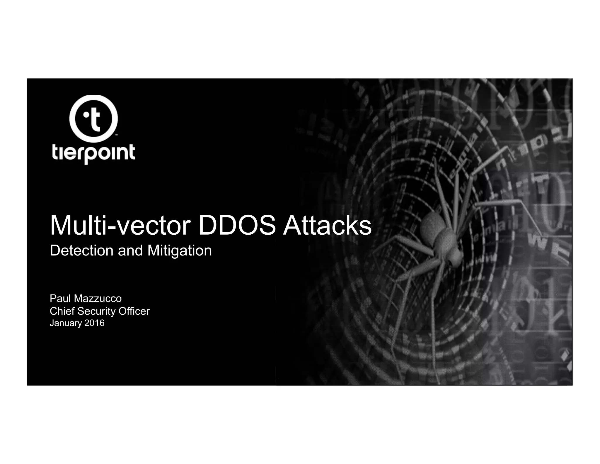 Tierpoint webinar Multivector DDoS attacks detection and mitigation