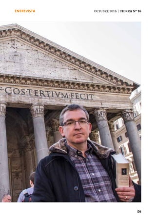 59
ENTREVISTA	 OCTUBRE 2016 | TIERRA Nº 16
	 59
 