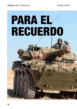 18
TIERRA Nº 20 | FEBRERO 2017 	 PRIMER PLANO
PARA EL
RECUERDO
 