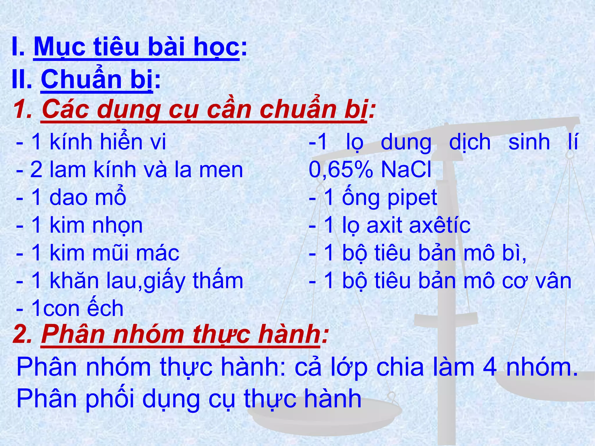 Tiet 6 bai 5 thuc hanh quan sat te bao va mo thai thi thu mo 3010201710 ppt Tiet 6 bai 5 thuc hanh quan sat te bao va mo thai thi thu mo 3010201710 ppt