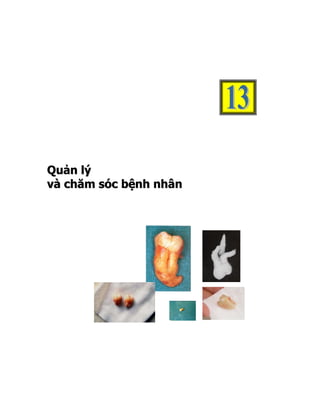 Quản lý
và chăm sóc bệnh nhân
 