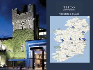 10 Hotels in Ireland
 