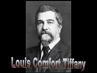 Louis Comfort Tiffany 