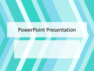PowerPoint Presentation
 