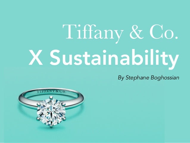 Tiffany \u0026 co - sustainability report