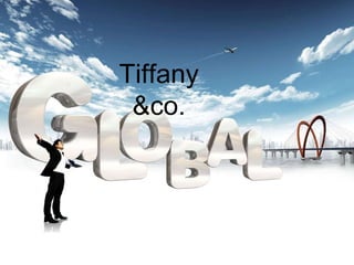 Tiffany &co. 