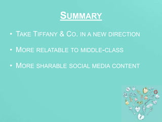 Social Media Marketing Strategy of Tiffany & Co.