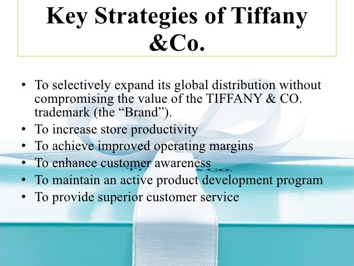 Tiffany Strategy Presentation