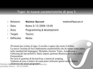 Versioni Di Java Javaday 2006: Java 5 | ODP