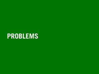 PROBLEMS