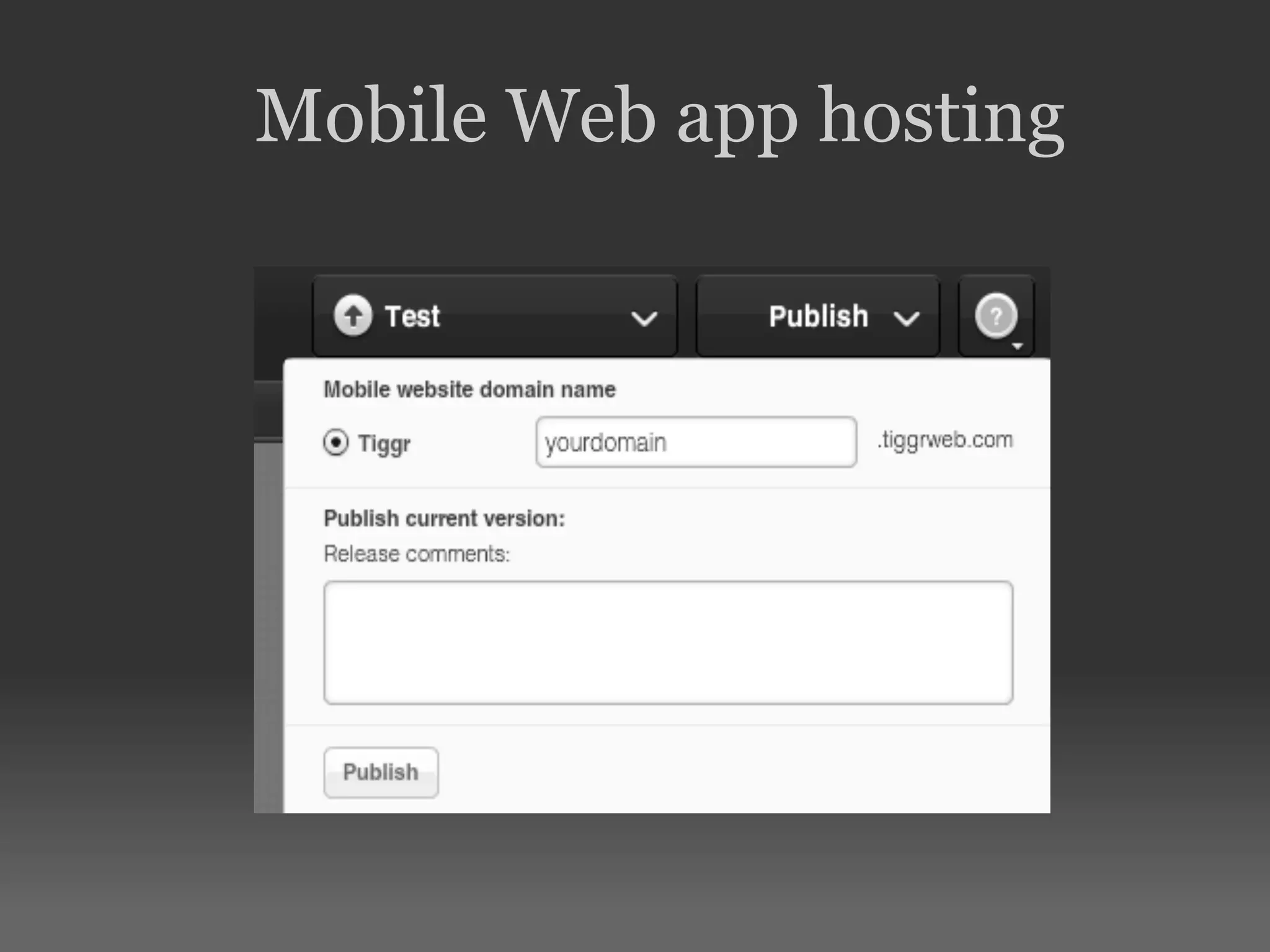 Mobile Web app hosting 