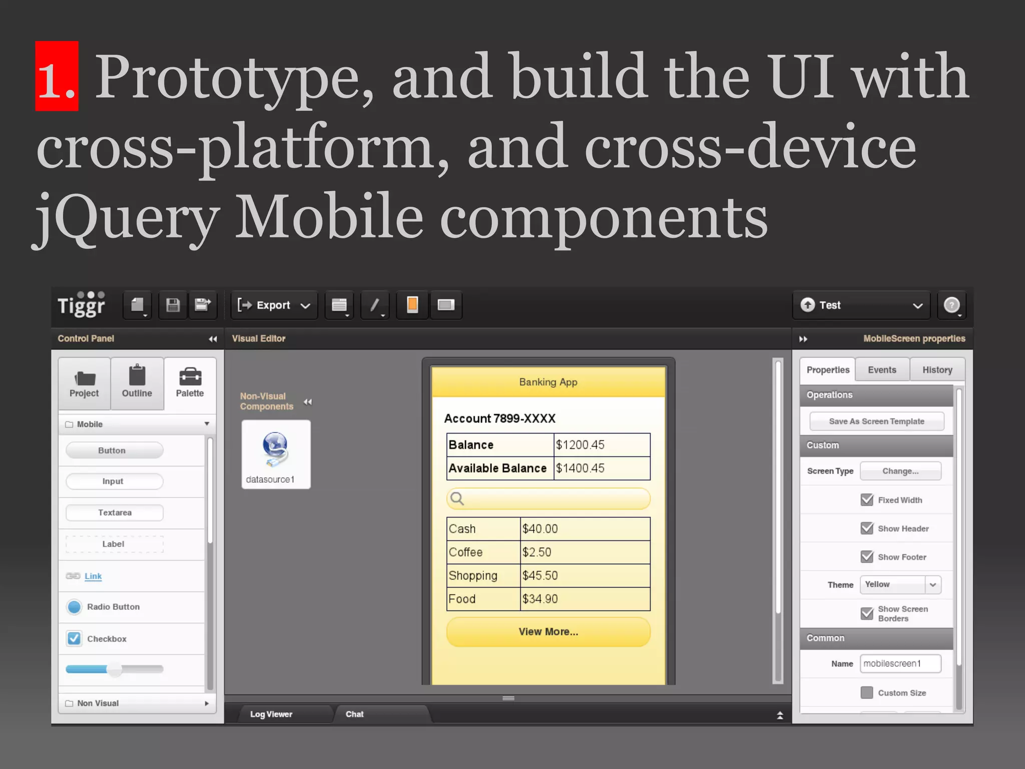 1. Prototype, and build the UI with cross-platform, and cross-device jQuery Mobile components 