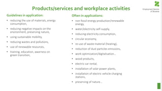 Employment incentives for green jobs at Employment service of Slovenia - Štiglic