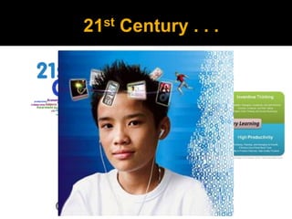 21st Century . . .

 