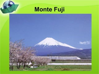 Monte Fuji
 