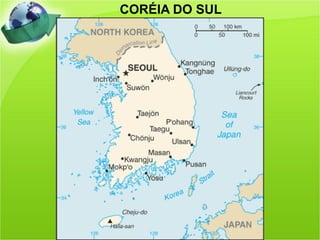 CORÉIA DO SUL
 