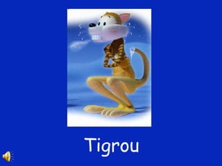 Tigrou 