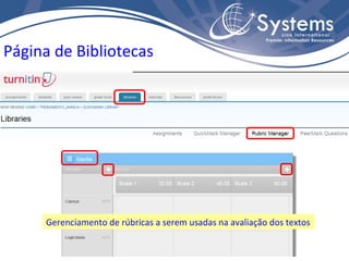 Página de Bibliotecas Gerenciamento de rúbricas a serem usadas na avaliação dos textos 