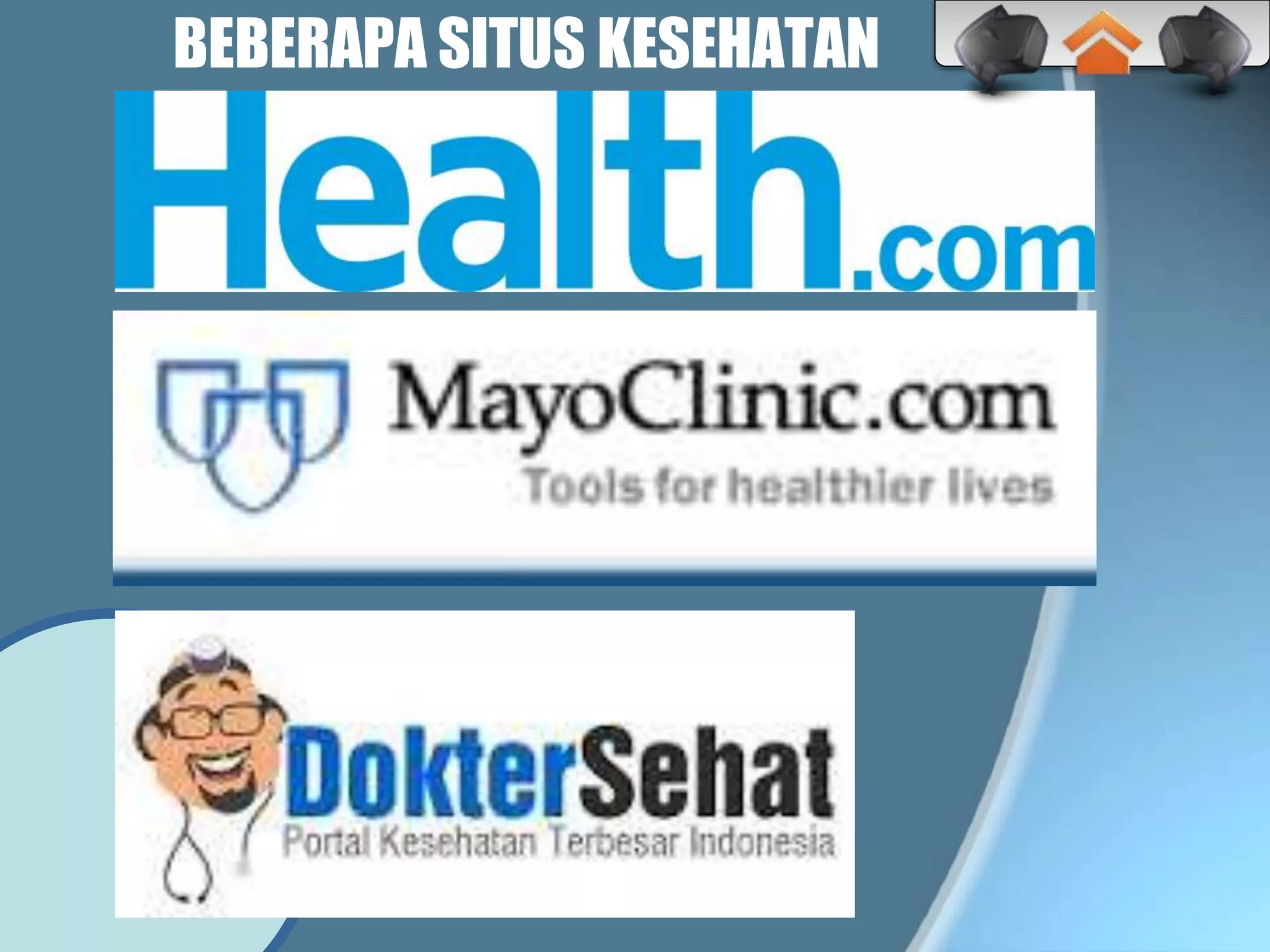 BEBERAPA SITUS KESEHATAN
 