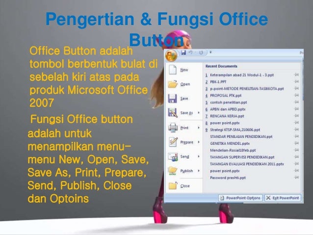 Berikut Tombol Office Button Pada Microsoft Powerpoint