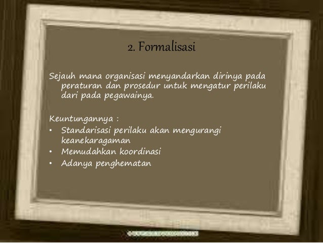 Desain dan Struktur Organisasi